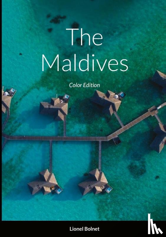 Bolnet, Lionel - The Maldives