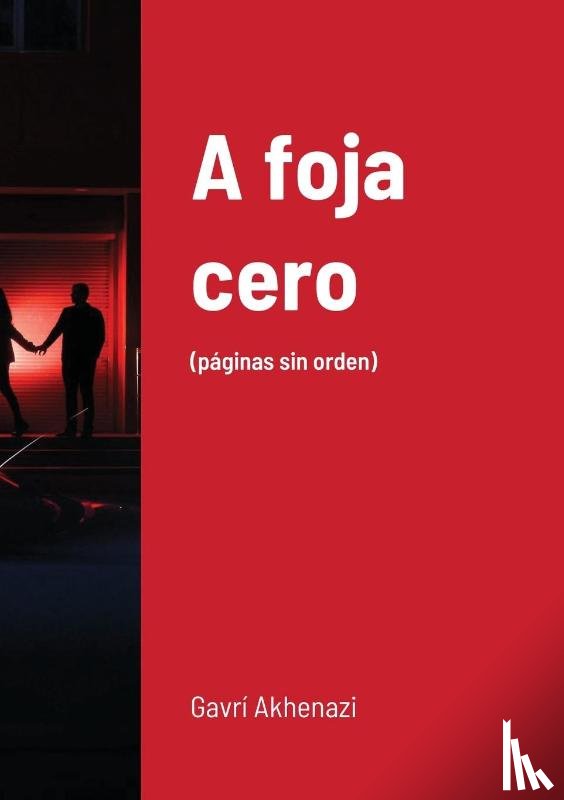 Akhenazi, Gavri - A foja cero