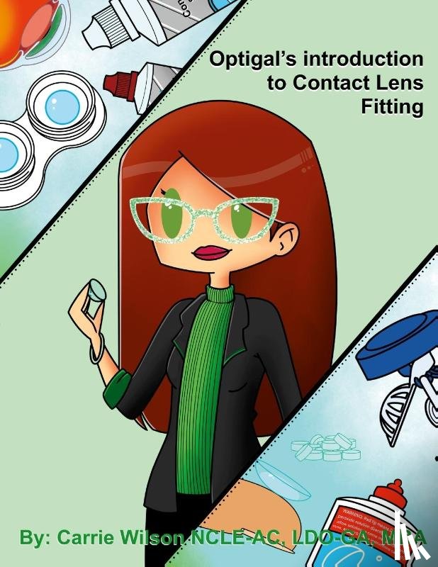 Wilson, Carrie - Optigal's Introduction to Contact Lens Fitting