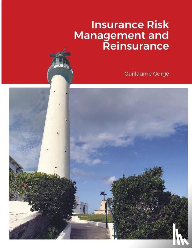 Guillaume, Gorge - Insurance Risk Management and Reinsurance