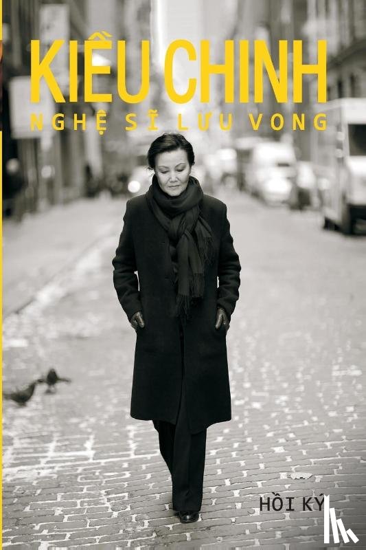 Chinh, Kieu - Kieu Chinh Nghe Si Luu Vong