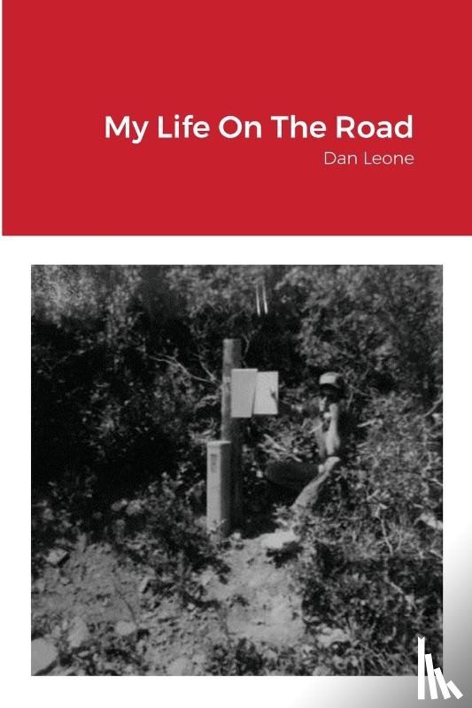 Leone, Dan - My Life On The Road