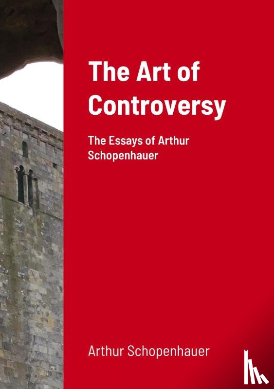Schopenhauer, Arthur - The Art of Controversy