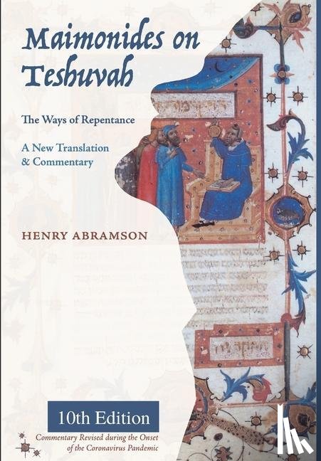 Abramson, Henry, Maimonides, Moses - Maimonides on Teshuvah