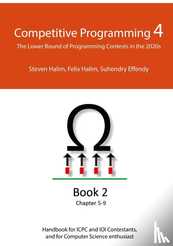 Halim, Steven, Halim, Felix, Effendy, Suhendry - Competitive Programming 4 - Book 2