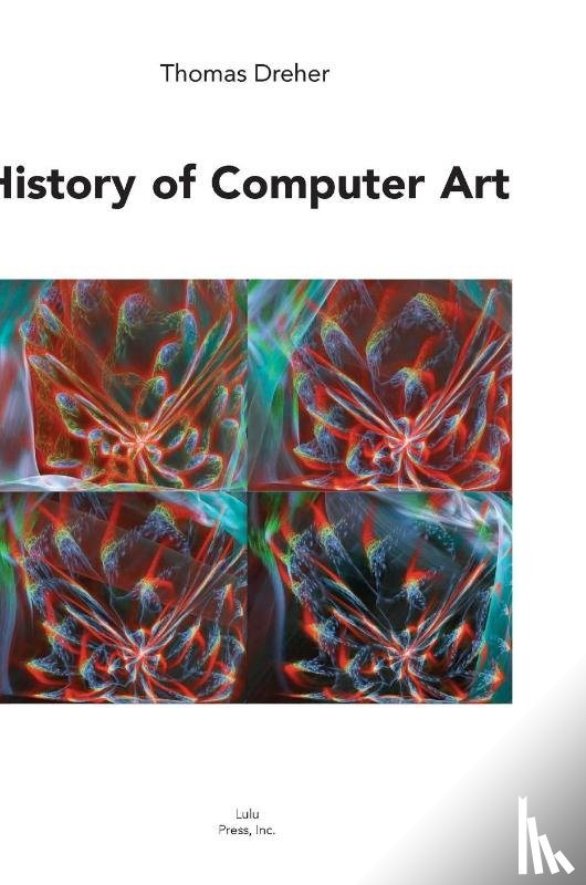 Dreher, Thomas - History of Computer Art