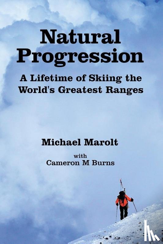 Marolt, Michael, Burns, Cameron M - Natural Progression