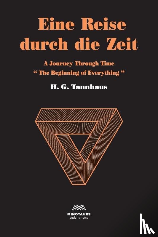 Tannhaus, H G - Eine Reise durch die Zeit
