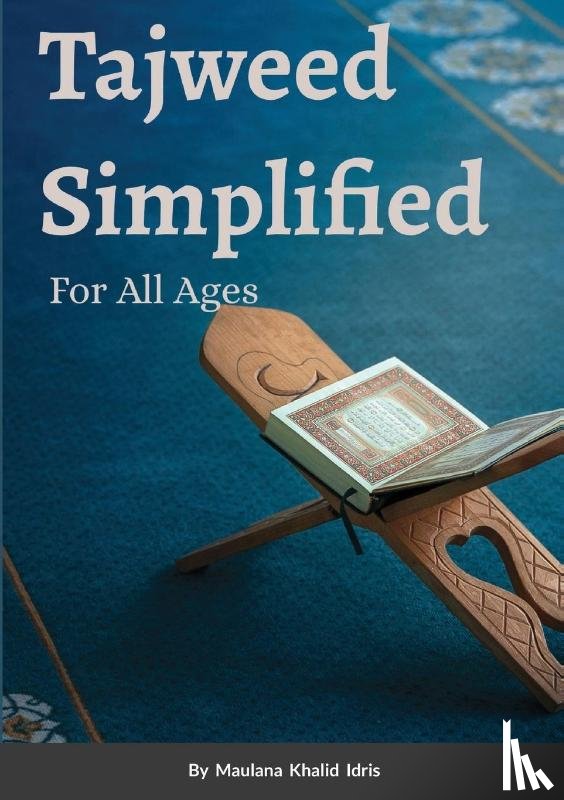 Idris, Maulana Khalid - Tajweed Simplified