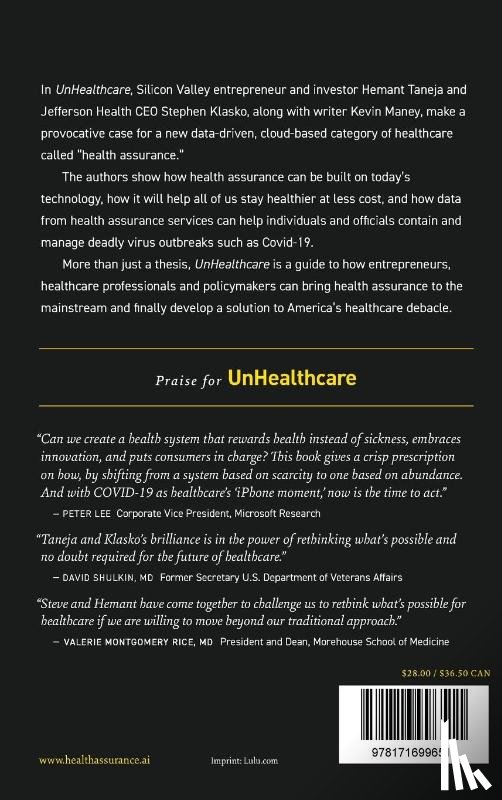 Taneja, Hemant, Klasko, Stephen, Maney, Kevin - UnHealthcare