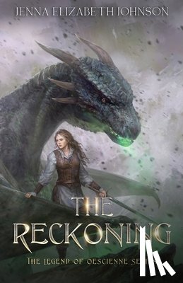 Johnson, Jenna Elizabeth - The Legend of Oescienne