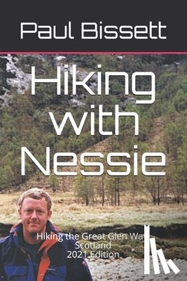 Bissett, Paul - Hiking with Nessie