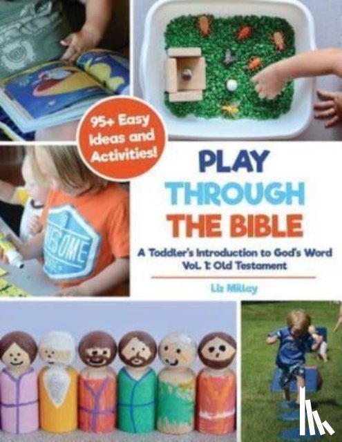 Millay, Liz - Play Through the Bible