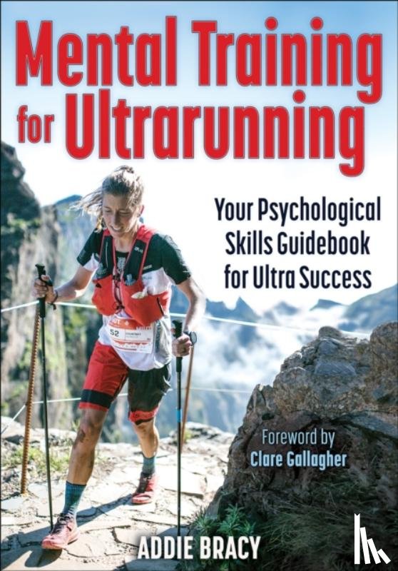 Bracy, Addie J. - Mental Training for Ultrarunning