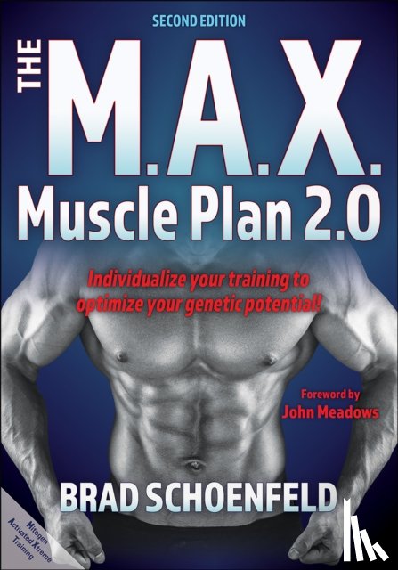 Schoenfeld, Brad J. - The M.a.X. Muscle Plan 2.0