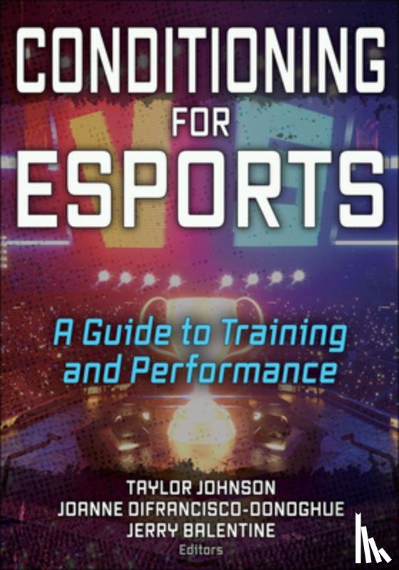  - Conditioning for Esports