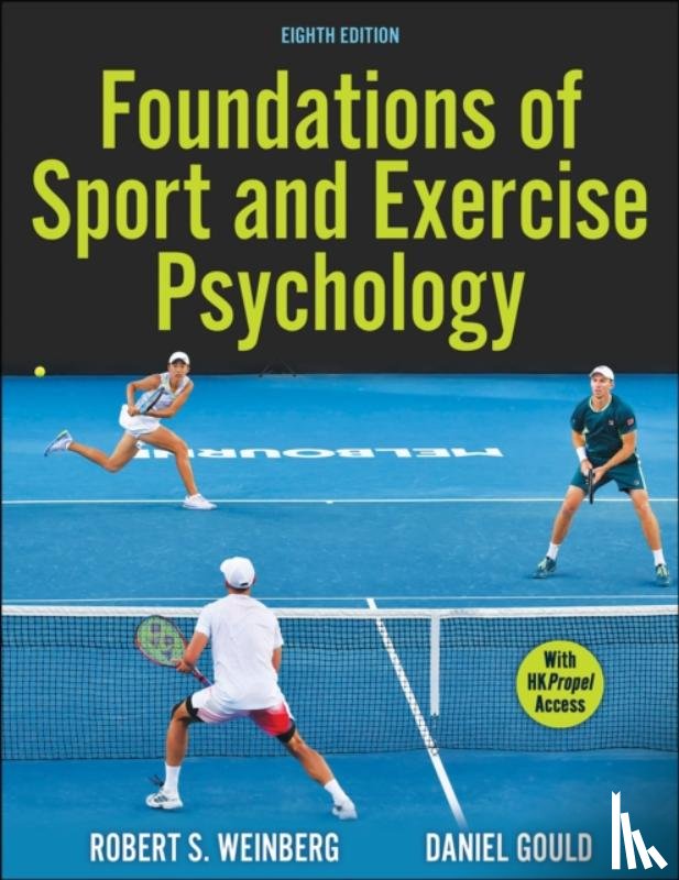Weinberg, Robert S., Gould, Daniel - Foundations of Sport and Exercise Psychology