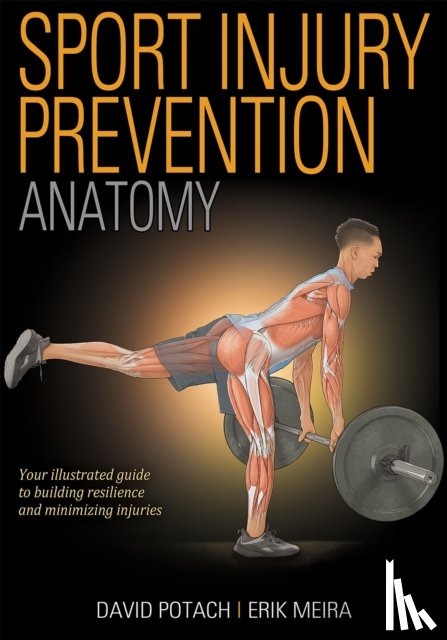 Potach, David, Meira, Erik - Sport Injury Prevention Anatomy