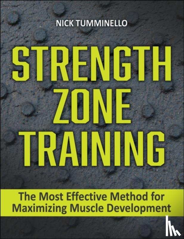 Tumminello, Nick - Strength Zone Training