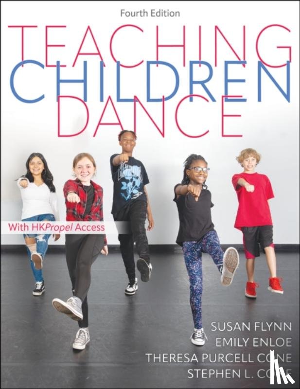 Flynn, Susan M., Enloe, Emily, Cone, Theresa Purcell, Cone, Stephen L. - Teaching Children Dance