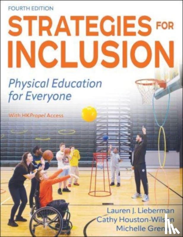 Lieberman, Lauren J., Houston-Wilson, Cathy, Grenier, Michelle - Strategies for Inclusion