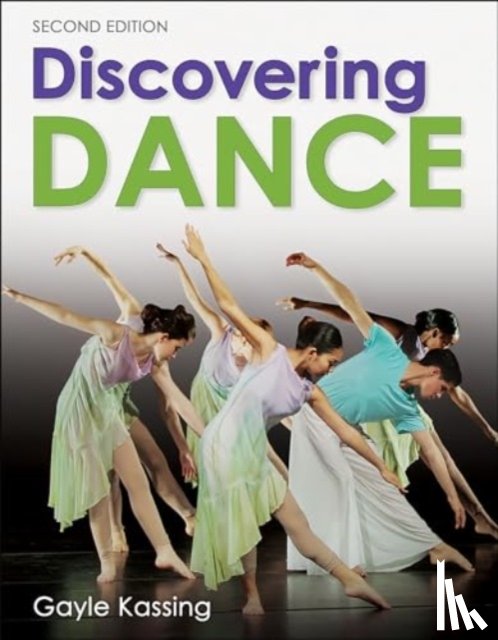 Kassing, Gayle - Discovering Dance