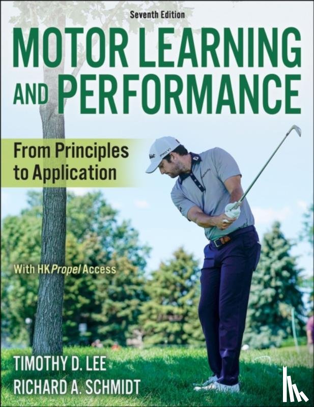 Lee, Timothy D., Schmidt, Richard A. - Motor Learning and Performance