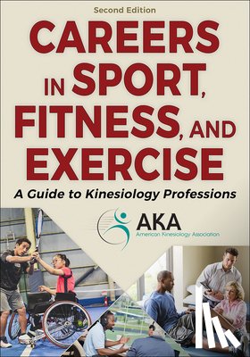  - Careers in Sport, Fitness, and Exercise