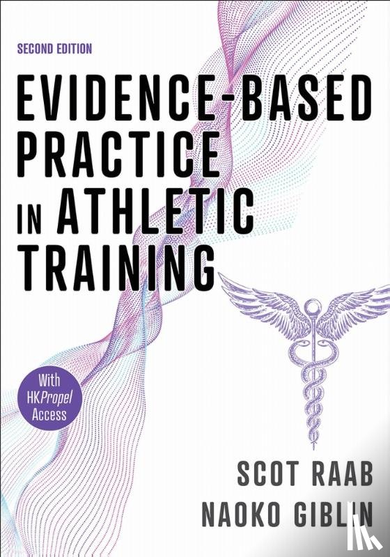 Raab, Scot, Giblin, Naoko - Evidence-Based Practice in Athletic Training