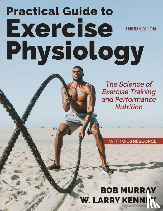 Murray, Robert, Kenney, W. Larry - Practical Guide to Exercise Physiology