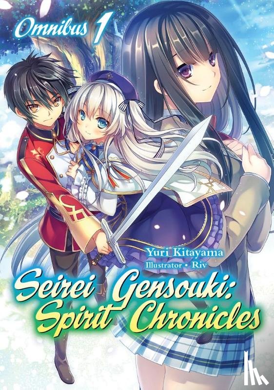Kitayama, Yuri - Seirei Gensouki: Spirit Chronicles: Omnibus 1
