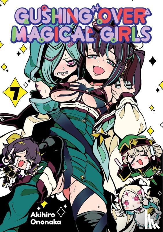Ononaka, Akihiro, N., Mikey - Gushing over Magical Girls: Volume 7 (Manga)
