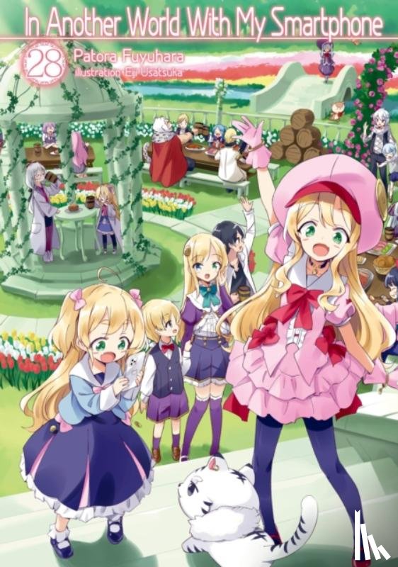 Usatsuka, Eiji, Owen, Kei, Fuyuhara, Patora - In Another World With My Smartphone: Volume 28 (Light Novel)