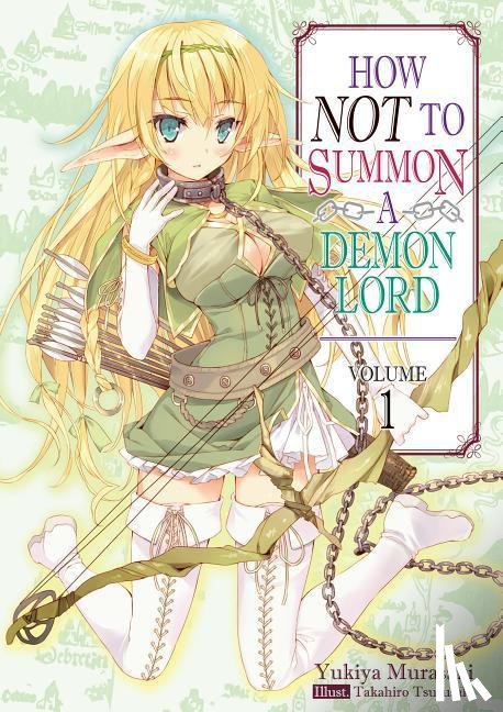 Murasaki, Yukiya - How NOT to Summon a Demon Lord