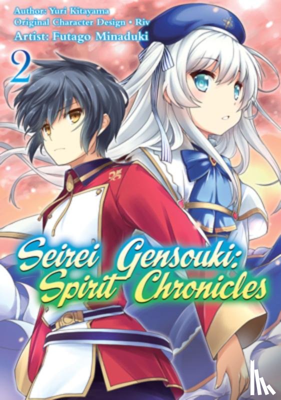 Shibamura, Yuri - Seirei Gensouki: Spirit Chronicles (Manga): Volume 2