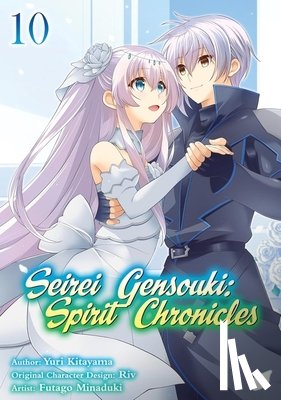 Minaduki, Futago, Z., Mana, Shibamura, Yuri - Seirei Gensouki: Spirit Chronicles (Manga): Volume 10