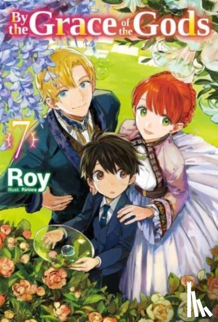 Roy - By the Grace of the Gods: Volume 7