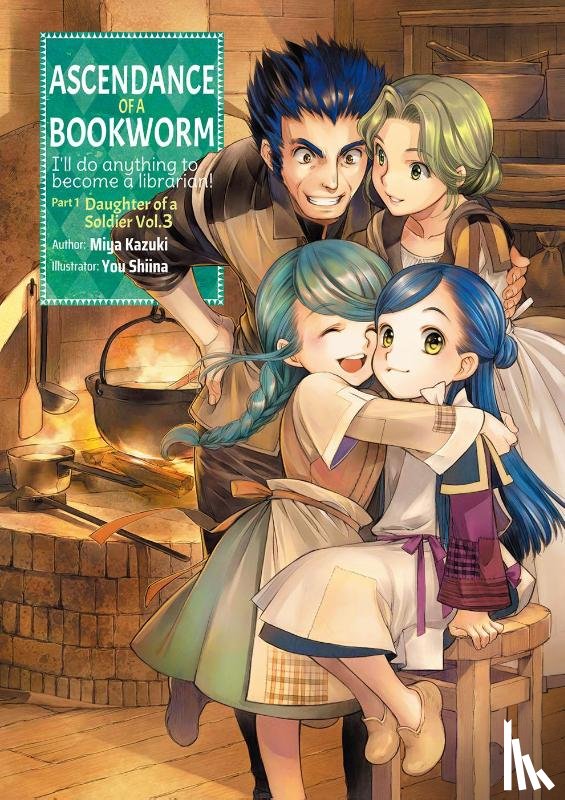 Kazuki, Miya - Ascendance of a Bookworm: Part 1 Volume 3