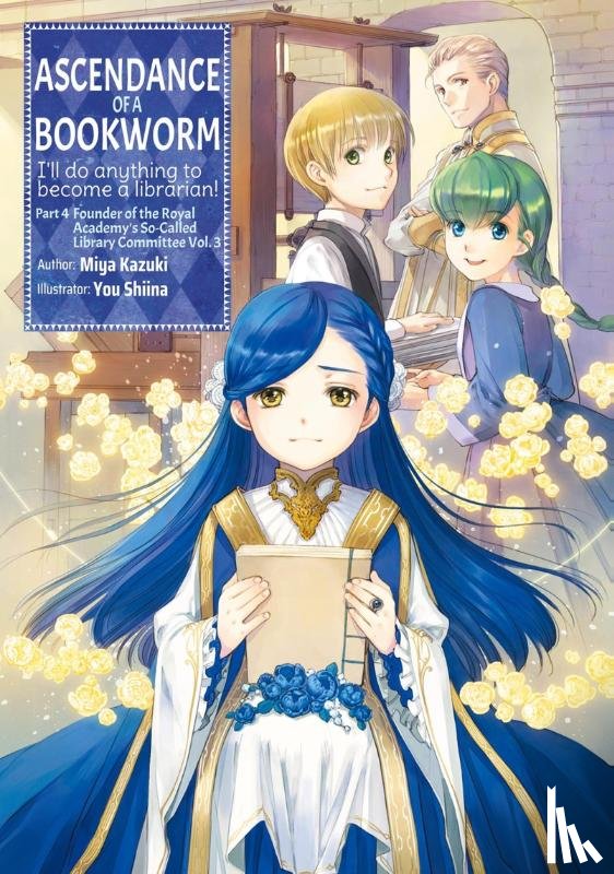 Kazuki, Miya - Ascendance of a Bookworm: Part 4 Volume 3