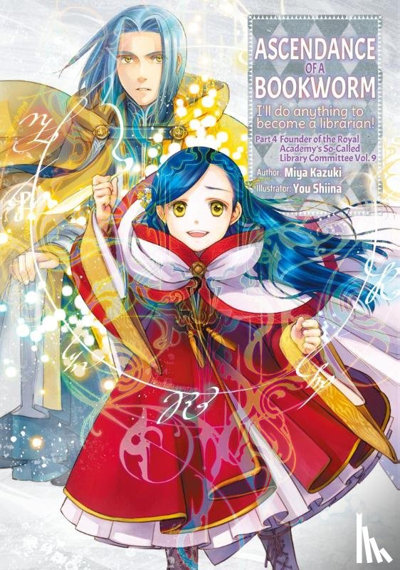 Kazuki, Miya - Ascendance of a Bookworm: Part 4 Volume 9