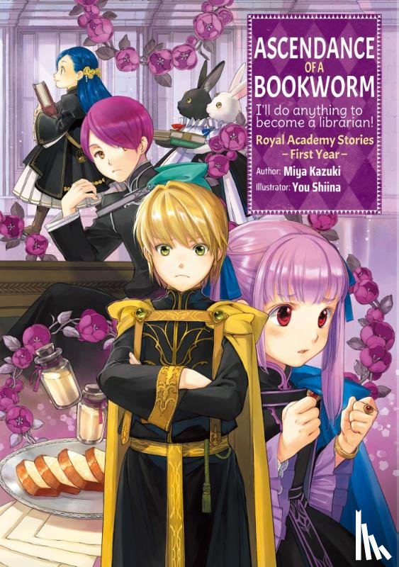 Kazuki, Miya - Ascendance of a Bookworm: Royal Academy Stories - First Year