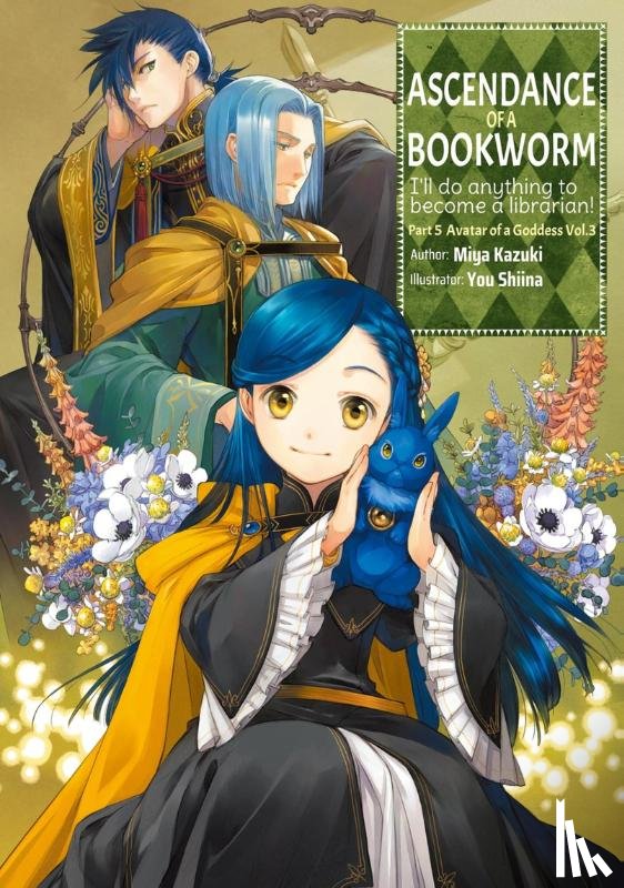 Kazuki, Miya - Ascendance of a Bookworm: Part 5 Volume 3