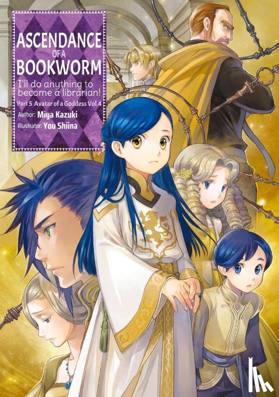 Kazuki, Miya - Ascendance of a Bookworm: Part 5 Volume 4