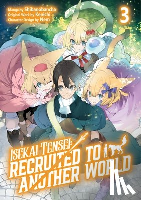 Kenichi - Isekai Tensei: Recruited to Another World: Volume 3 (Manga)
