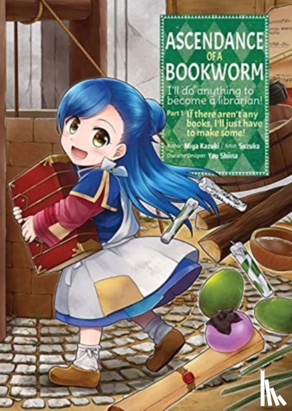 Kazuki, Miya - Ascendance of a Bookworm (Manga) Part 1 Volume 1