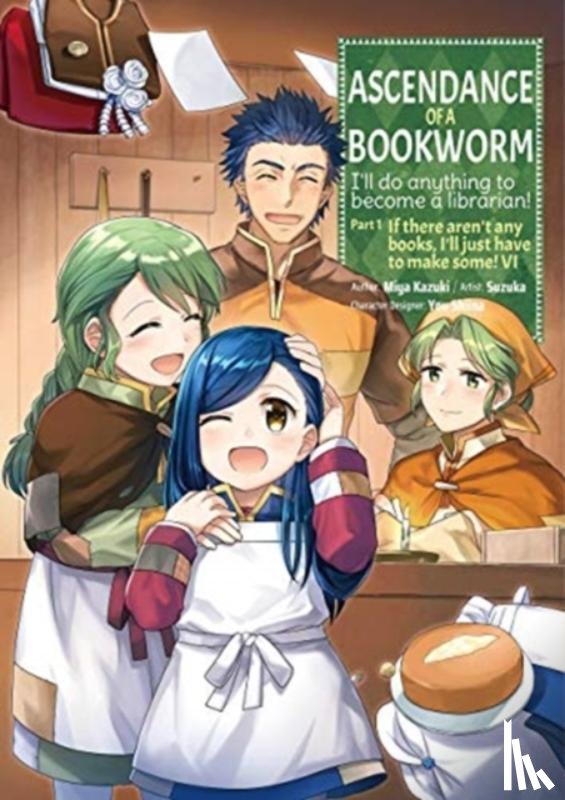 Kazuki, Miya - Ascendance of a Bookworm (Manga) Part 1 Volume 6