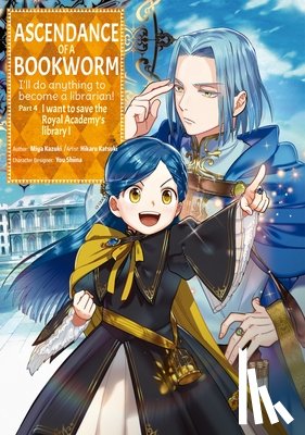Kazuki, Miya - Ascendance of a Bookworm (Manga) Part 4 Volume 1