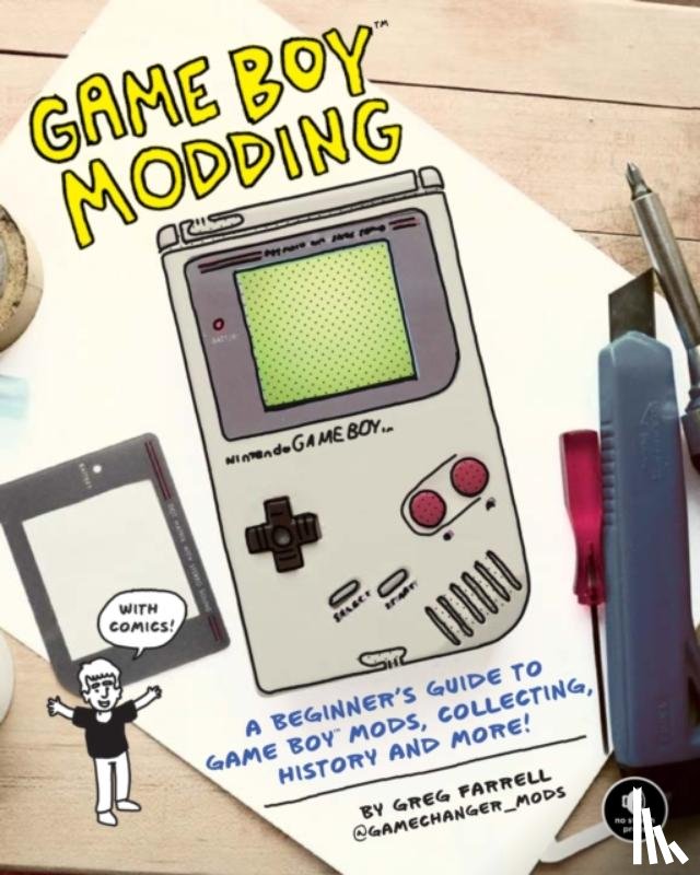 Farrell, Greg - Game Boy Modding