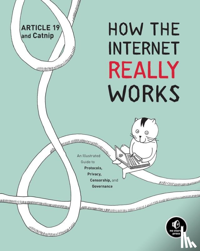 Article 19 - How the Internet Really Works
