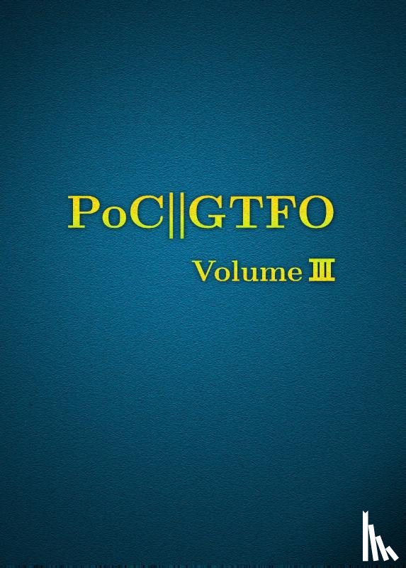 Laphroaig, Manul - PoC or GTFO Volume 3